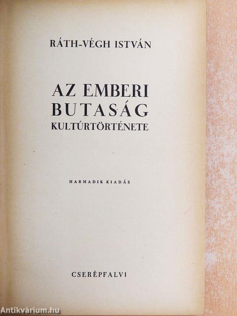 Az emberi butaság kultúrtörténete