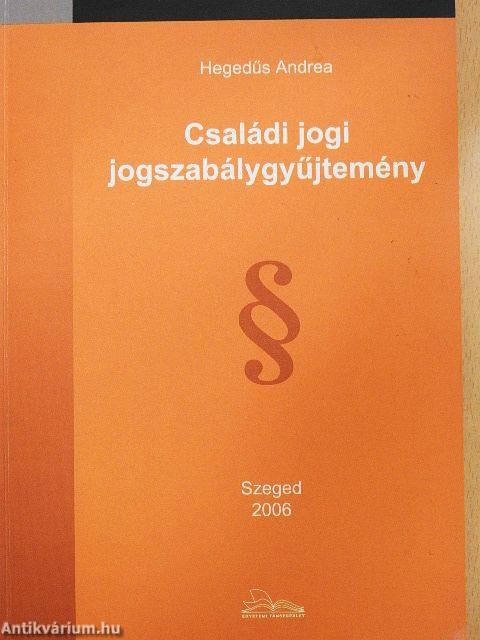 Családi jogi jogszabálygyűjtemény