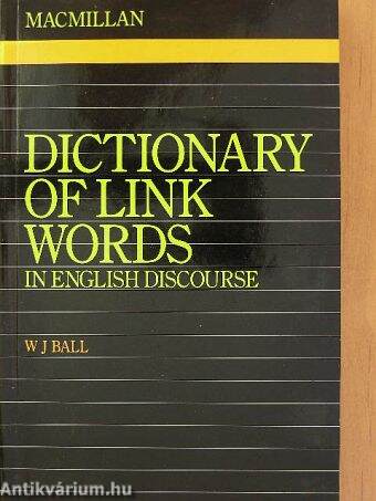 Dictionary of Link Words in English Discourse