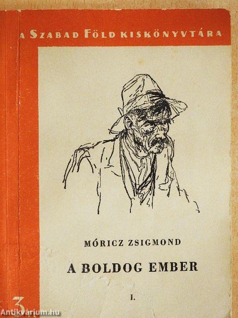 A boldog ember I-II.