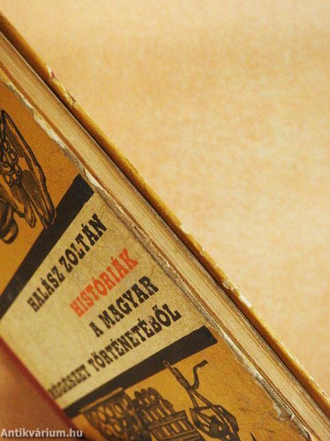 Históriák a magyar régészet történetéből