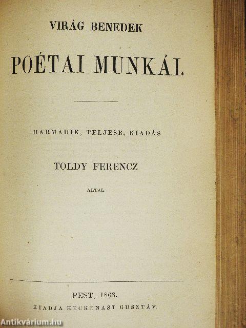 Virág Benedek magyar századai V./Virág Benedek poétai munkái