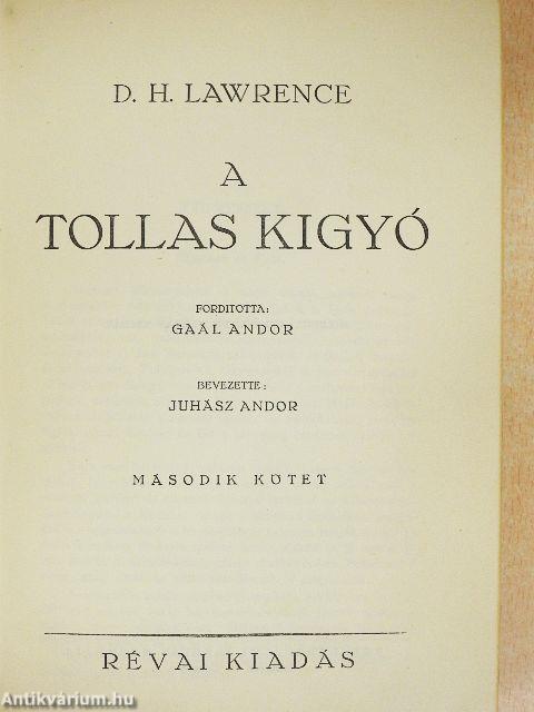 A tollas kigyó I-II.