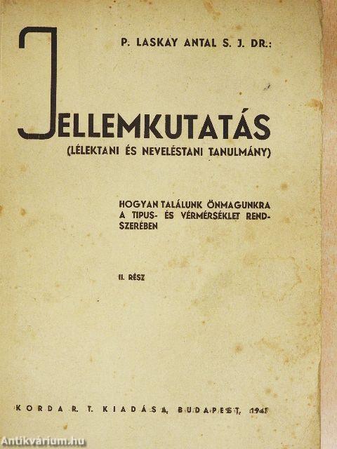 Jellemkutatás II.