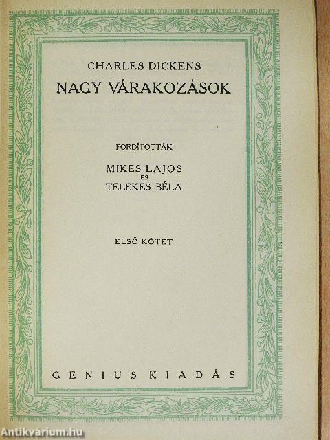 Nagy várakozások I-II.