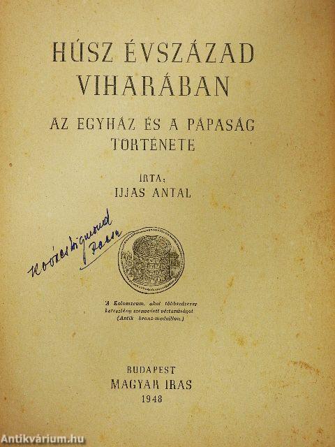 Húsz évszázad viharában