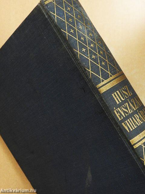 Húsz évszázad viharában