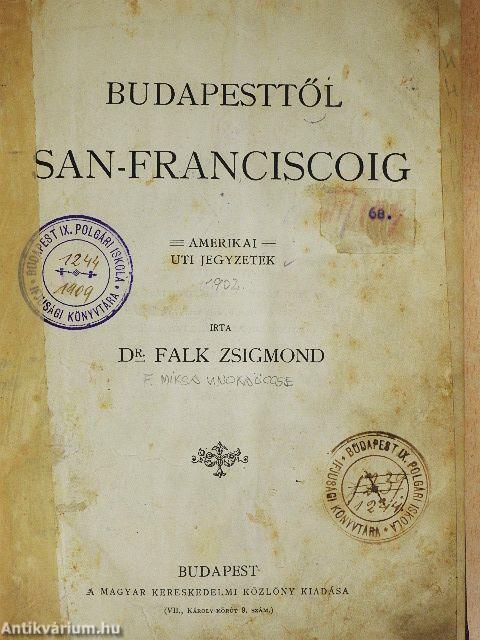 Budapesttől San-Franciscoig
