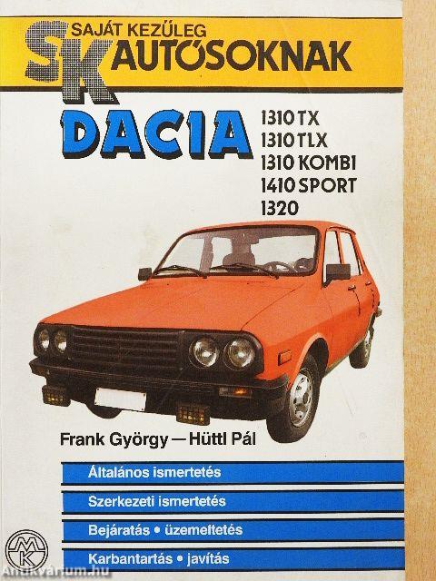 Dacia 1310 TX, 1310 TLX, 1310 Kombi, 1410 Sport, 1320