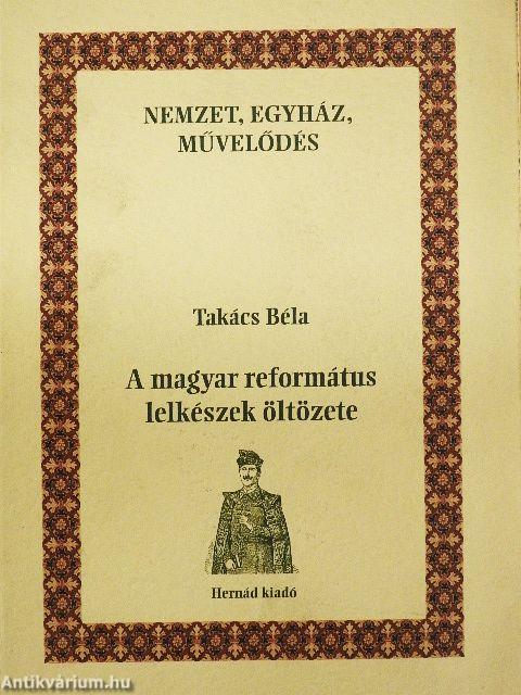A magyar református lelkészek öltözete
