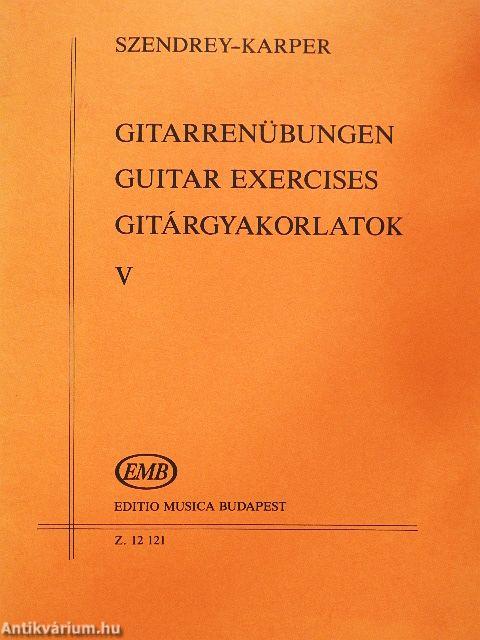 Gitárgyakorlatok V.