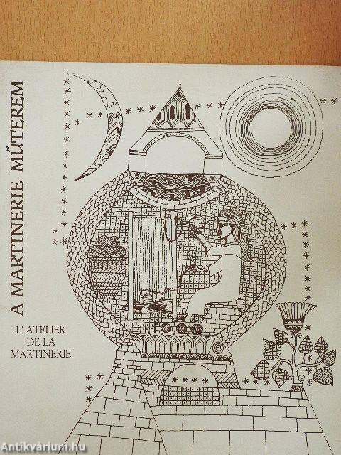 A Martinerie műterem kiállítása