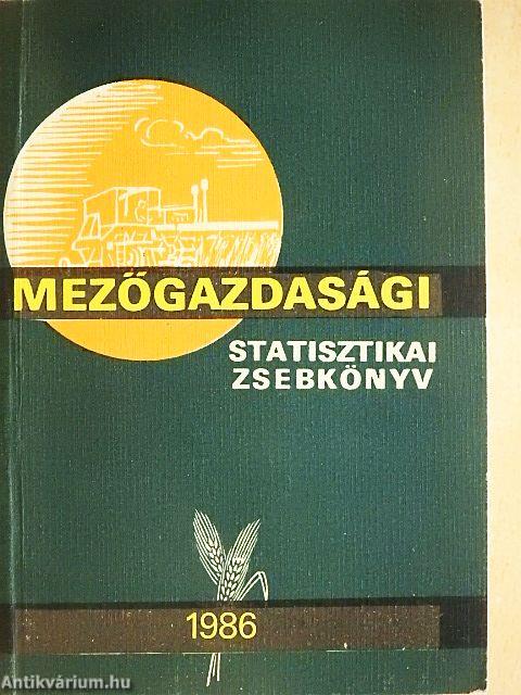 Mezőgazdasági Statisztikai Zsebkönyv 1986