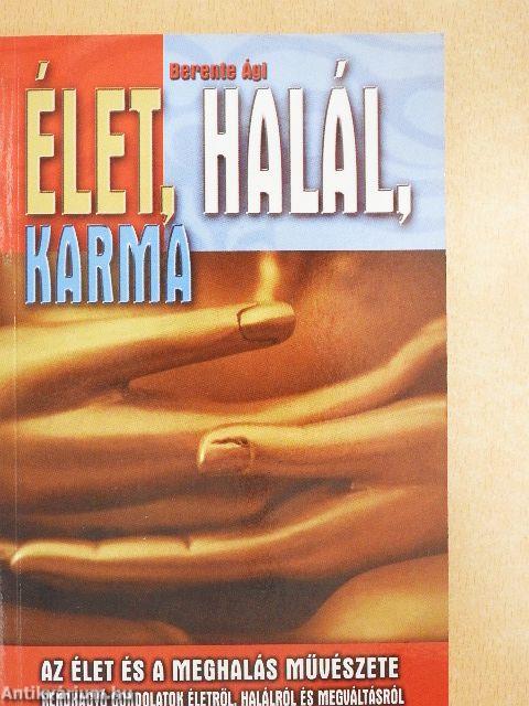 Élet, halál, karma