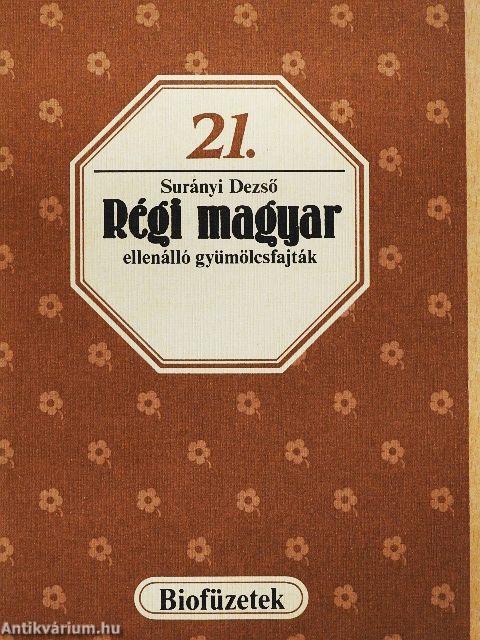 Régi magyar ellenálló gyümölcsfajták