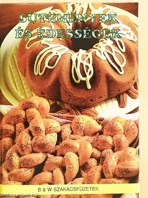 Sütemények és édességek