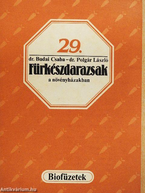 Fürkészdarazsak a növényházakban