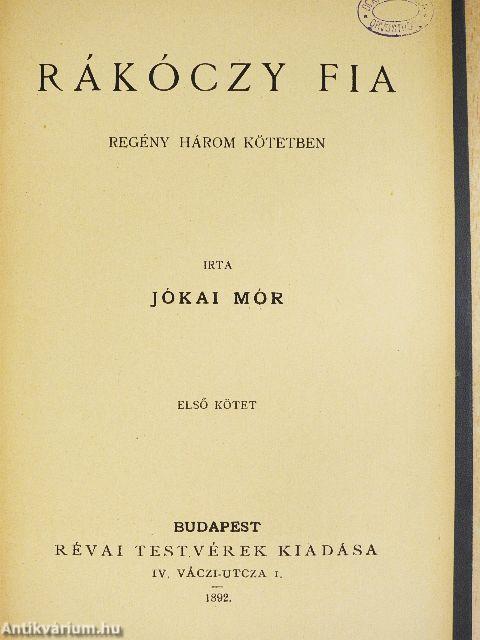 Rákóczy fia I-III.
