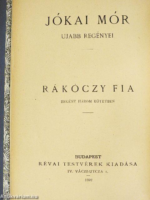 Rákóczy fia I-III.
