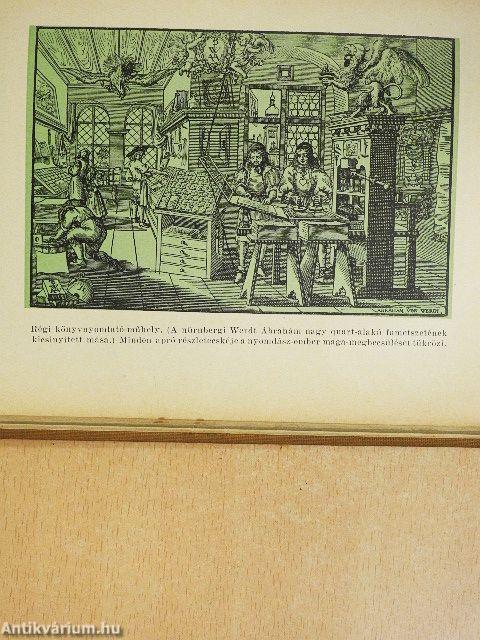 A nyomdászat története III.