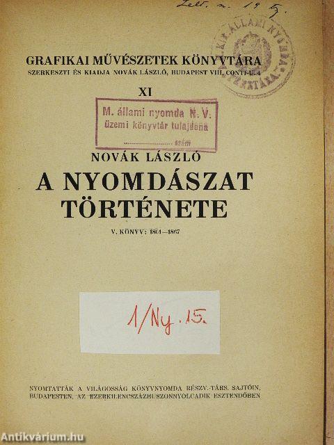 A nyomdászat története V.