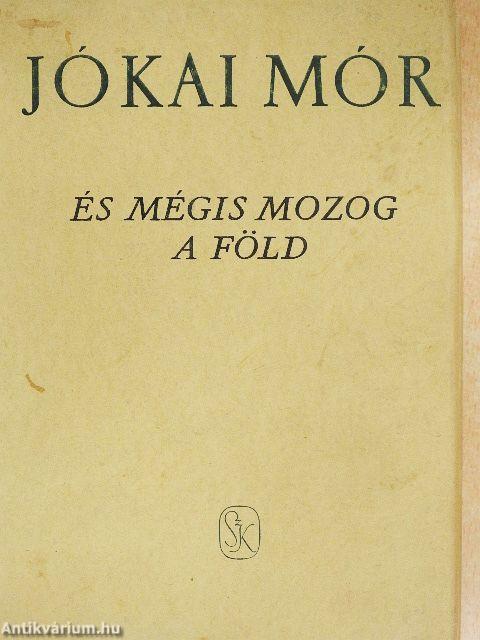 És mégis mozog a föld