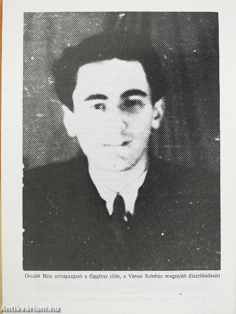 Osváth Béla színháza Hódmezővásárhelyen