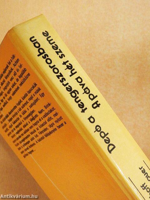 Depó a tengerszorosban/A páva hét szeme