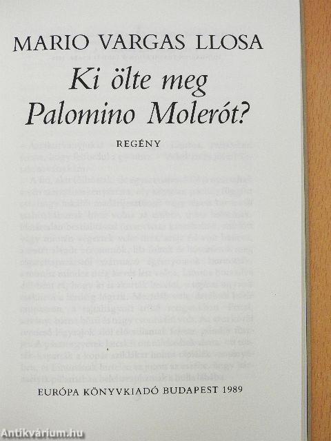 Ki ölte meg Palomino Molerót?
