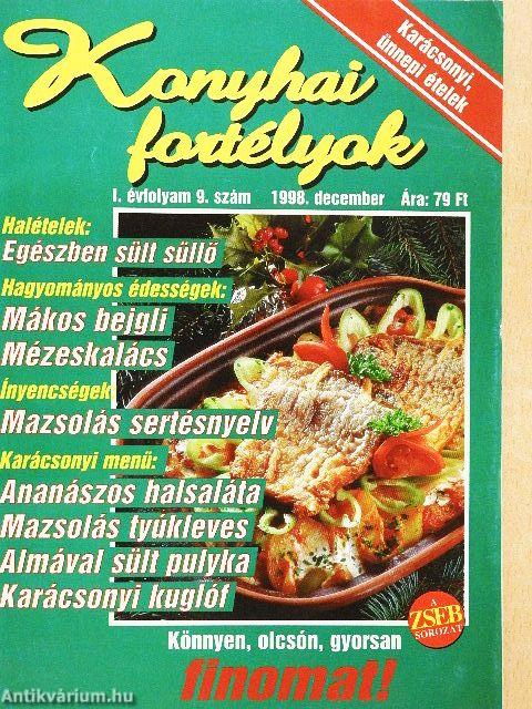 Konyhai fortélyok 1998. december