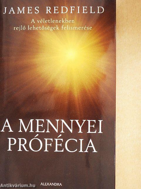 A mennyei prófécia