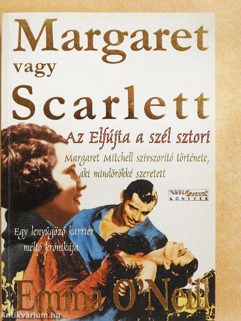 Margaret vagy Scarlett