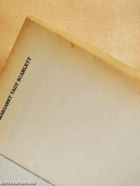 Margaret vagy Scarlett