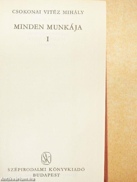 Csokonai Vitéz Mihály minden munkája I-II.