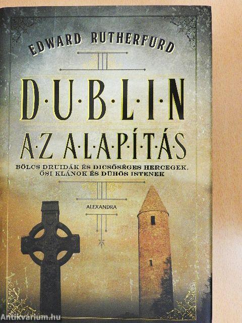 Dublin - Az alapítás