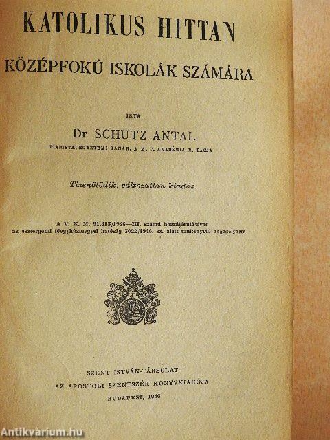 Katolikus hittan/Katolikus erkölcstan/Katolikus egyháztörténelem/Katolikus hitvédelem