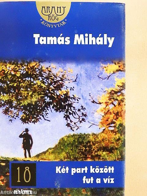 Két part között fut a víz