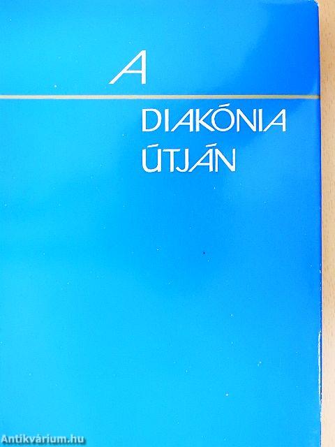 A diakónia útján