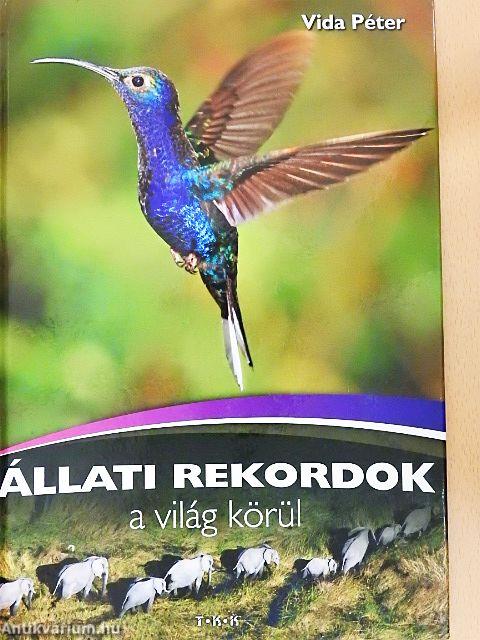 Állati rekordok a világ körül