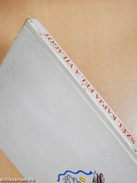 Szél kapja fel a világot