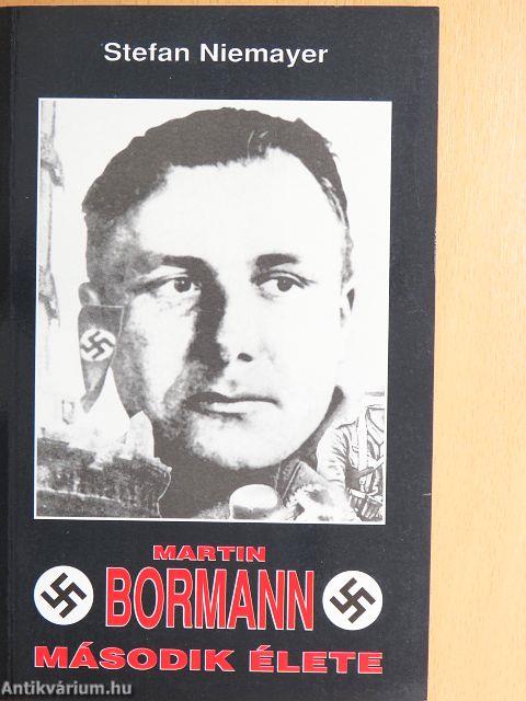 Martin Bormann második élete