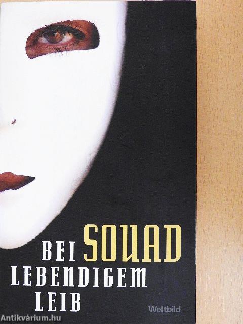 Bei lebendigem Leib
