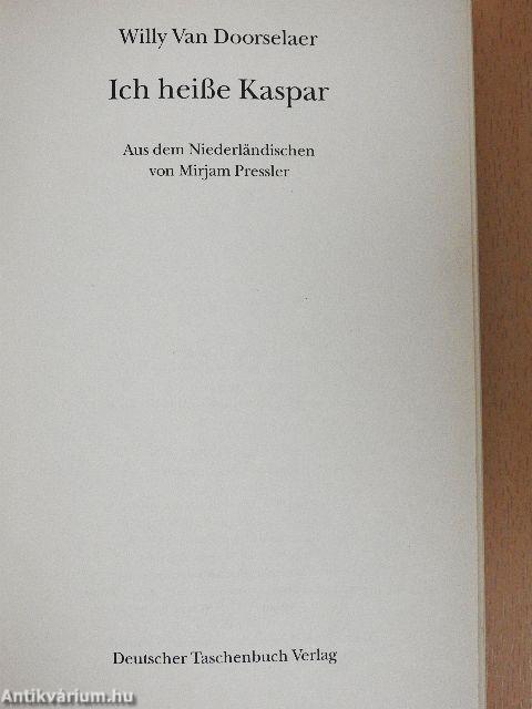 Ich heiße Kaspar