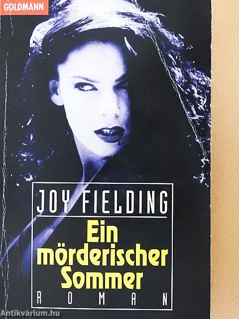 Ein mörderischer Sommer