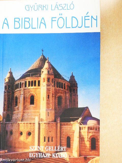 A Biblia földjén