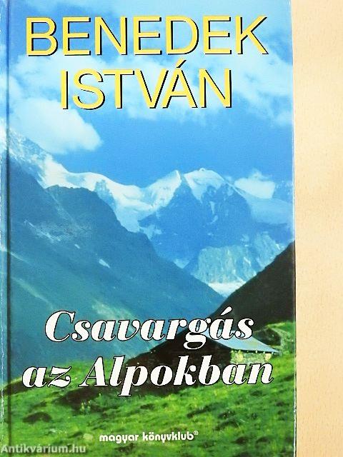 Csavargás az Alpokban