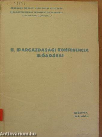 II. Ipargazdasági konferencia előadásai