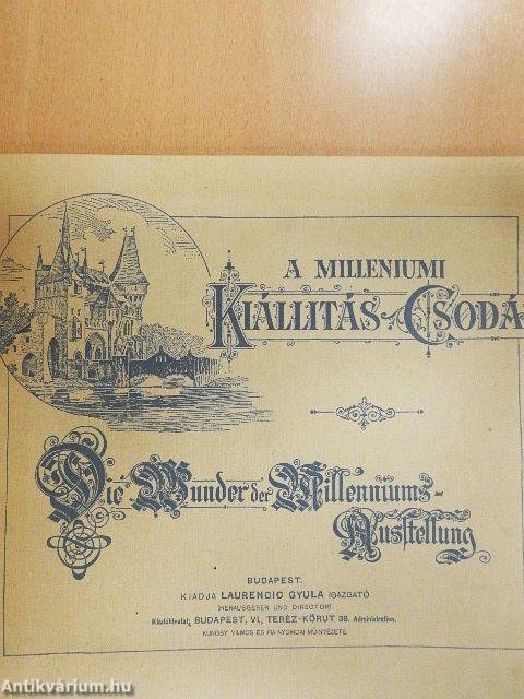 A milleniumi kiállítás csodái
