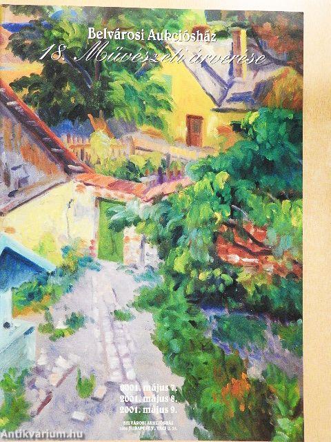 Belvárosi Aukciósház 18. művészeti árverése