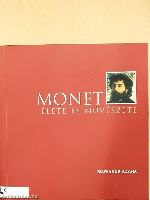 Monet élete és művészete